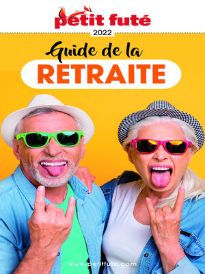 cover image of Guide De La Retraite 2022 Petit Futé